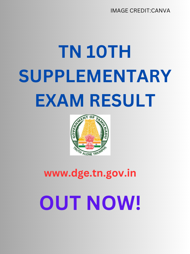 TAMIL NADU 10 TH SUPPLEMENTARY EXAM RESULT OUT NOW!