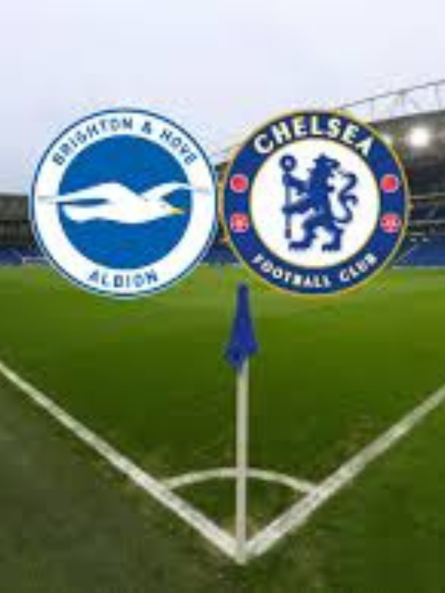 Chelsea vs Brighton Intresting Facts