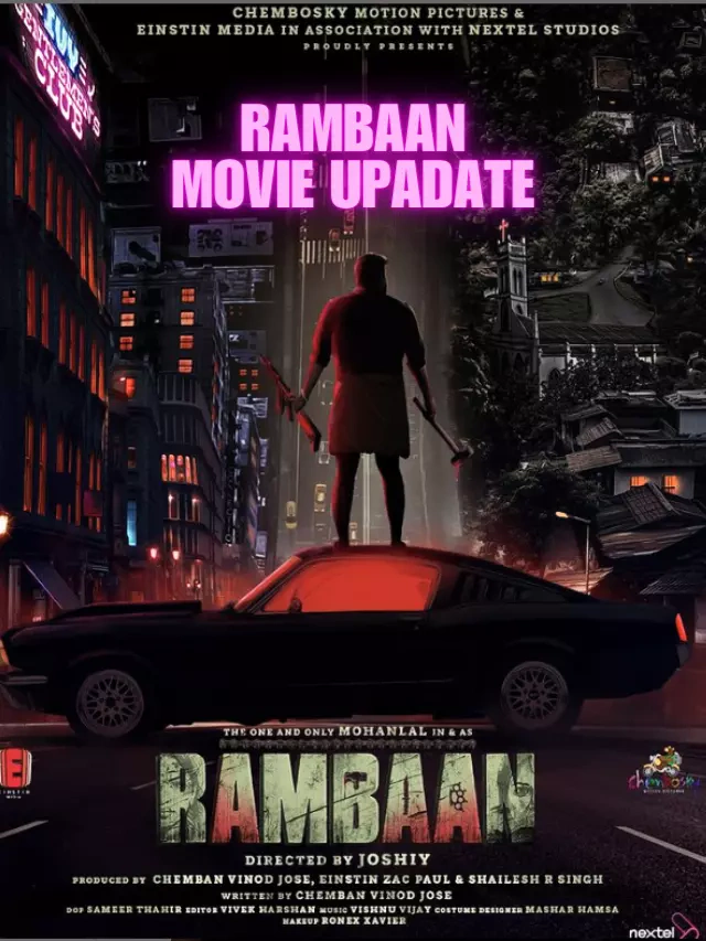 Rambaan: Mohanlal & Joshiy’s Action Venture