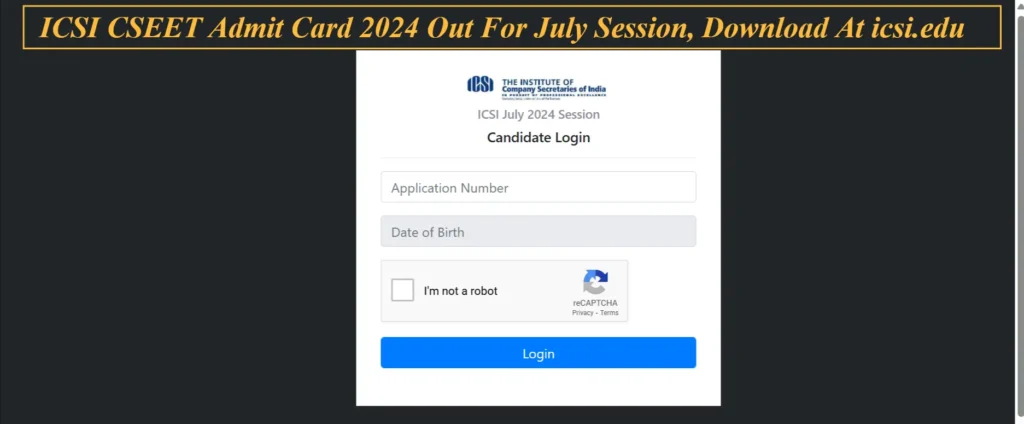 Breaking News ICSI CSEET Admit Card 2024 Released - Don't Miss Out!