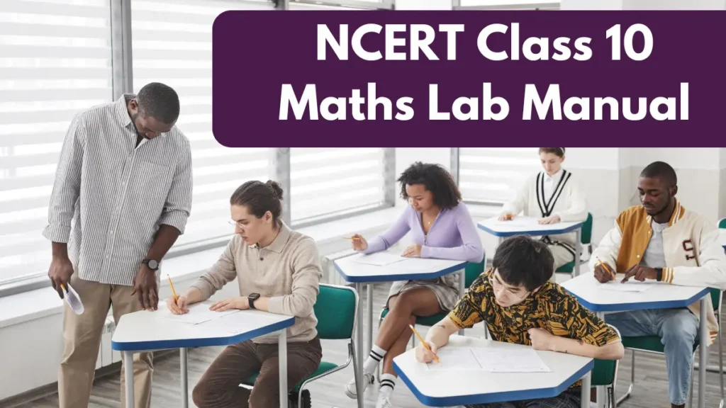 NCERT Class 10 Maths Lab Manual