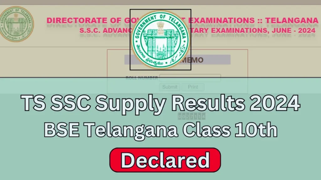 TS SSC Supply Result 2024 Out at bse.telangana.gov.in