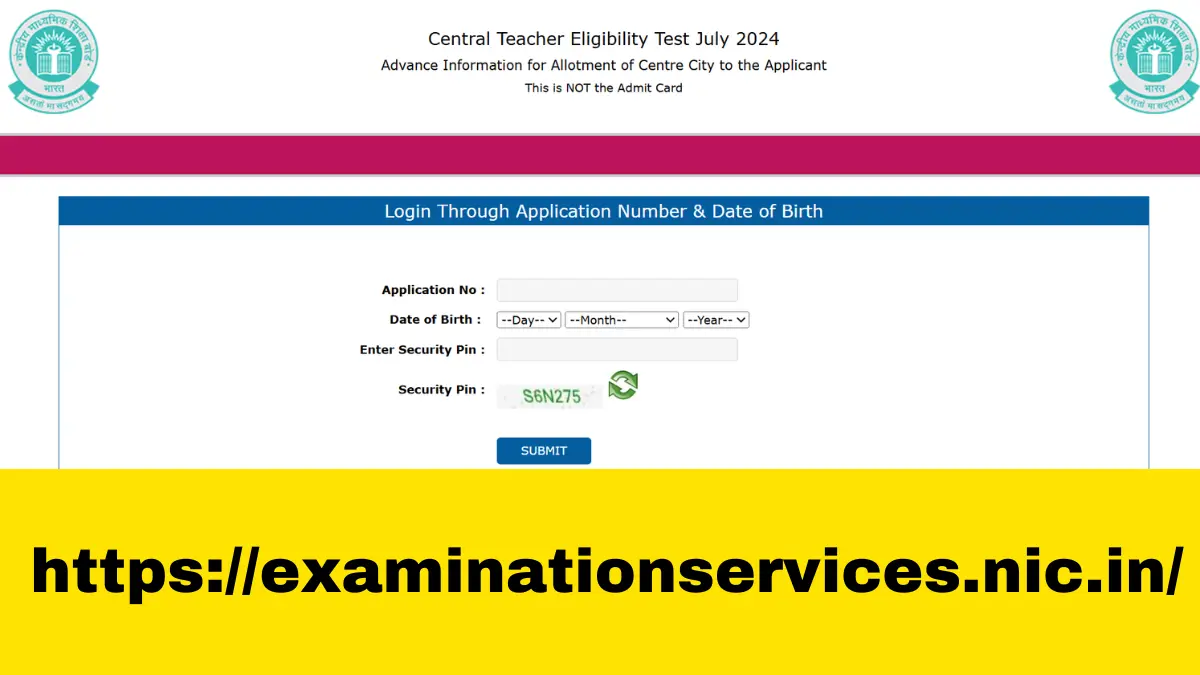 CTET July 2024 Admit Card Released