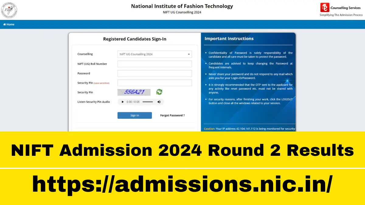 NIFT Admission 2024 Round 2 Results are Live! Check Your Seat Allotment Now!