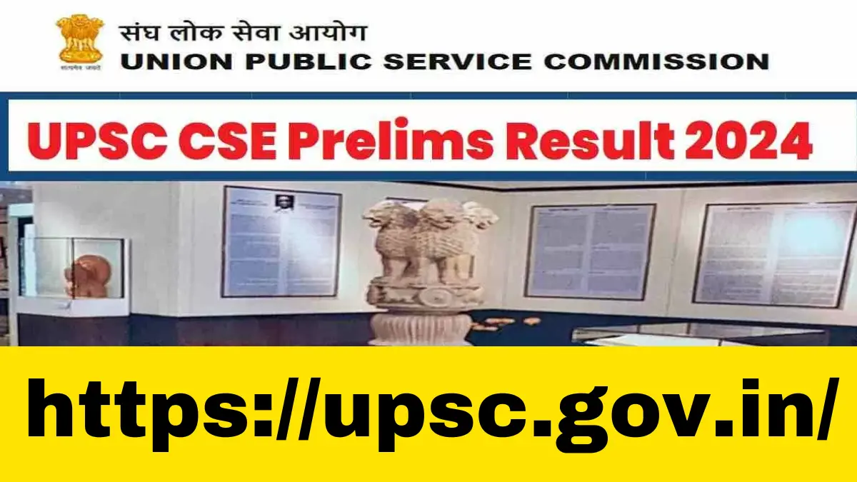 UPSC CSE Prelims Result 2024 Declared What's Next Check Your Status Now!